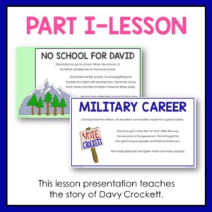 Screenshots of No School for David and Military Career slides below Part I - Lesson title text. Footer reads this lesson presentation teaches the story of Davy Crockett.