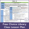 Free Choice Library Class Lesson Plan text. 3 overlapping lesson plan pages.