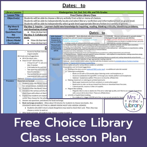 Free Choice Library Class Lesson Plan text. 3 overlapping lesson plan pages.