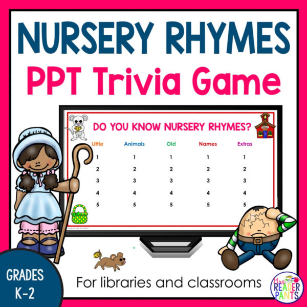Nursery Rhymes PPT Trivia Game title text with Grades K-2 For libraries and classrooms footer text. Screenshot of Do You Know Nursery Rhymes slide.