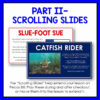Screenshots of Slue-Foot Sue and Catfish Rider slides below Part II - Scrolling Slides title text. Footer reads The Scrolling Slides help extend your lesson on Pecos Bill.
