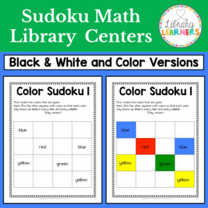 Sudoku Math Library Centers title text, Black & White and Color Versions subtitle. Screenshot of 1 black and white printable and 1 color printable.