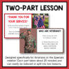 Screenshots of Thank You for Your Service and Who Are Veterans slides below Two-Part Lesson title text. Each part takes about 25 minutes and can easily be reduced or split into two lessons text on bottom.