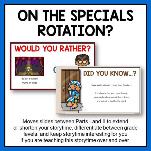 On the Specials Rotation title text above overlapping screenshots of Would You Rather and Did You Know slides. Footer reads Move slides between Parts I and II to extend or shorten your storytime, differentiate between grade levels.