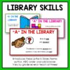 Screenshots of 3 A in the Library slides below Library Skills title text. Introduces three Letter A library terms: author, ABC order, and ask/answer. Vary by grade level or teach all three, footer text.