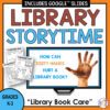 Screenshot of How Can Dirty Hands Hurt a Library Book slide with Scavenger Hunt and Recommended Reads printables on side. Library Storytime title text above, Library Book Care Grades K-3 footer text below.