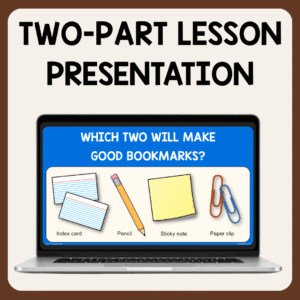 Which two items will make good bookmarks slide on laptop with text: Two-Part Lesson Presentation.
