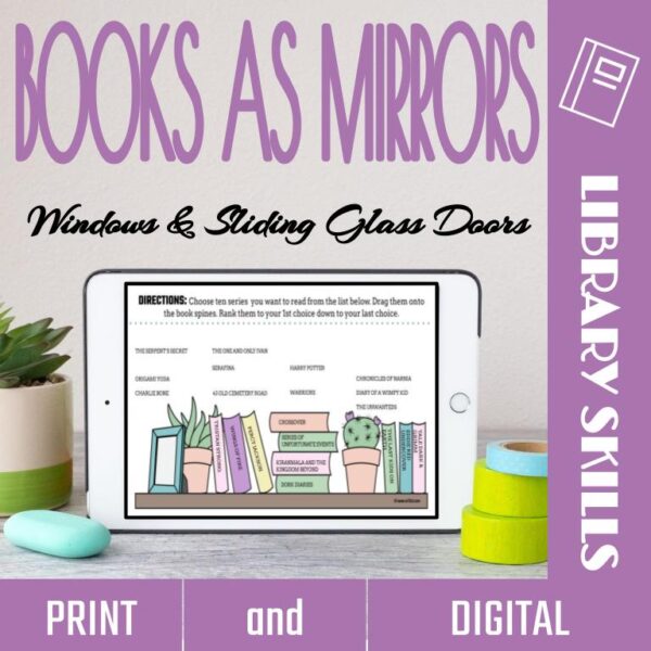 Screenshot of directions slide on tablet, below Books As Mirrors Windows & Sliding Doors title. Print and Digital Library Skills text in border.