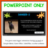 Powerpoint Only with screenshot of slide. This game uses trigger animations that do not work in Google Slides, Open Office, LibreOffice, or other software.