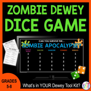 Zombie Dewey Dice Game with screenshots of printables and game board. Grades 5-8 What's in YOUR Dewey Tool Kit?