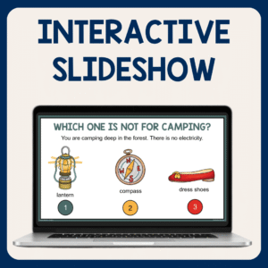 Which one is not for camping? slide with text: Interactive slideshow.