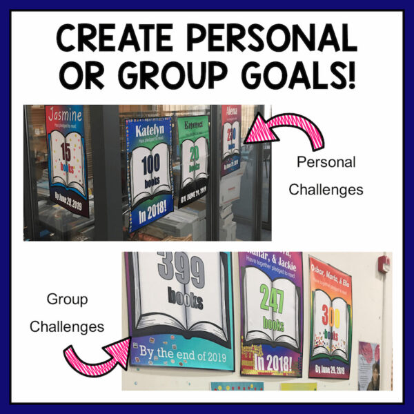 Create Personal or Group Goals above photos of personal challenge and group challenge posters on display in library.