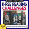Three Reading Challenges above photo of challenge posters on display. Grades 4-8 flexible, editable, differentiated.