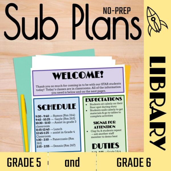Welcome, schedule, and expectations sheet for Grade 5 and Grade 6 library sub plans.