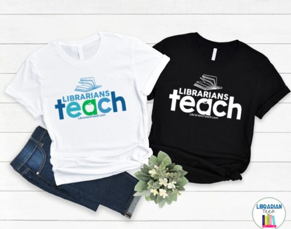 2 t-shirts with white Librarians Teach logo on the front.