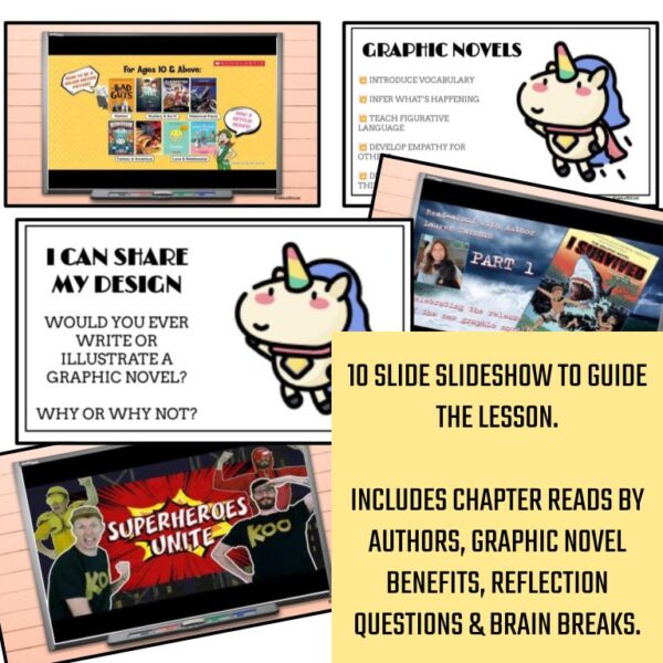 5 out of 10 slides from lesson presentation, including chapter reads by authors, graphic novel benefits, reflection, and brain breaks.
