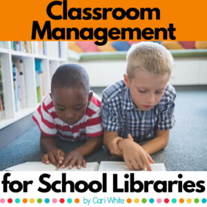 Two school-aged boys read on the floor of a library with text: Classroom Management for School Libraries.