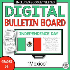 Mexico Independence Day slide with 2 pages of printables and text: Grades 3-6.