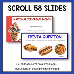 National Ice Cream Month and trivia question slides with text, Scroll 58 slides.