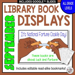 Fortune Cookie Day poster sample with text: All Grade Levels; Includes editable read-alike bookmarks!