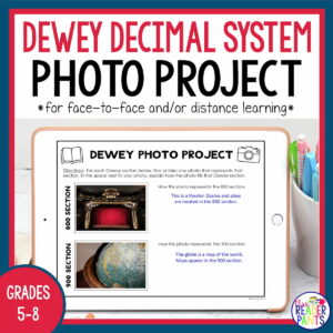 Dewey Decimal System Photo Project for face-to-face and/or distance learning for grades 5-8.