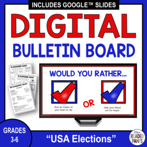 Digital Bulletin Board for Grades 3-6. USA Elections.