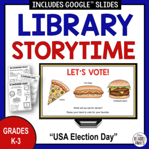 Let's Vote slide on monitor with Recommended Reads and Scavenger Hunt printables and text: Grades K-3.