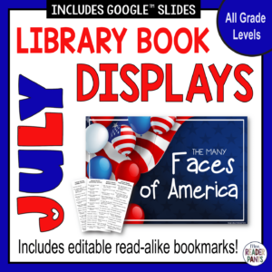 Faces of America July 4th poster sample with text: All Grade Levels; Includes editable read-alike bookmarks.