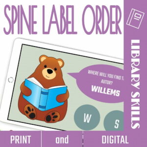 Spine Label Order Print and Digital Library Skills. Image of self correcting game on tablet.