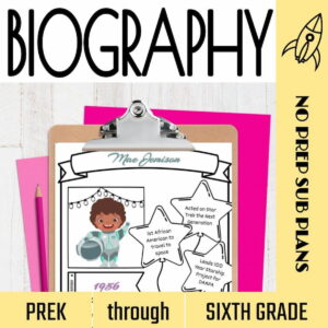 No prep sub plans PreK through Sixth Grade Biography. Image of plan on clipboard.