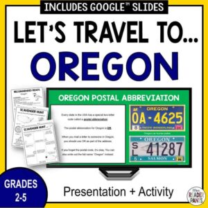 Oregon postal abbreviation slide on monitor with recommended reads and scavenger hunts with text: Let's Travel to Oregon; Grades 2-5.