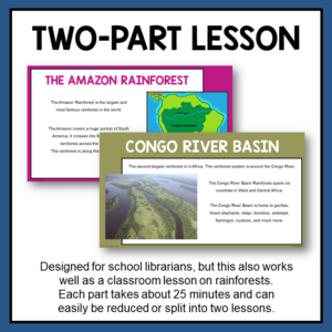 Amazon rainforest and Congo river basin slides with text: Two-Part Lesson.