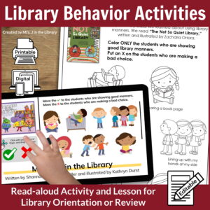 Read aloud activities on a paper and on a tablet with text: Library Behavior Activities; Read-aloud activity and lesson for library orientation or review.