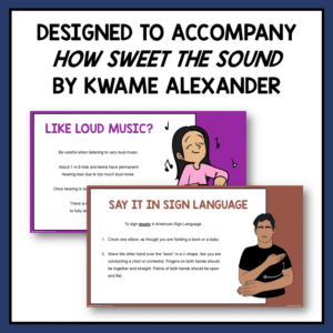 Designed to accompany How Sweet the Sound by Kwame Alexander with examples of slides.