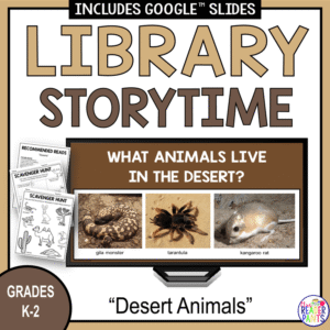 What animals live in the desert slide on monitor with scavenger hunts and text: Grades K-2.