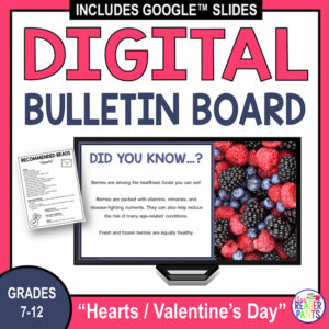 Grades 7-12 Hearts / Valentine's Day Digital Bulletin Board. Sample slide shown on monitor and recommended reads list image.