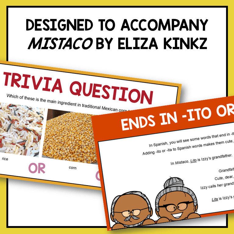 Designed to accompany Mistaco by Eliza Kinks with slide previews for trivia and Spanish language.