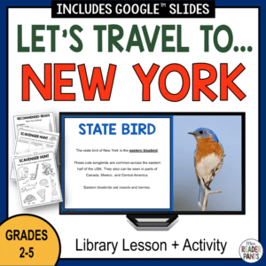 State bird slide on monitor with printable scavenger hunts and recommended reads, and text: Let's travel to New York; Grades 2-5.
